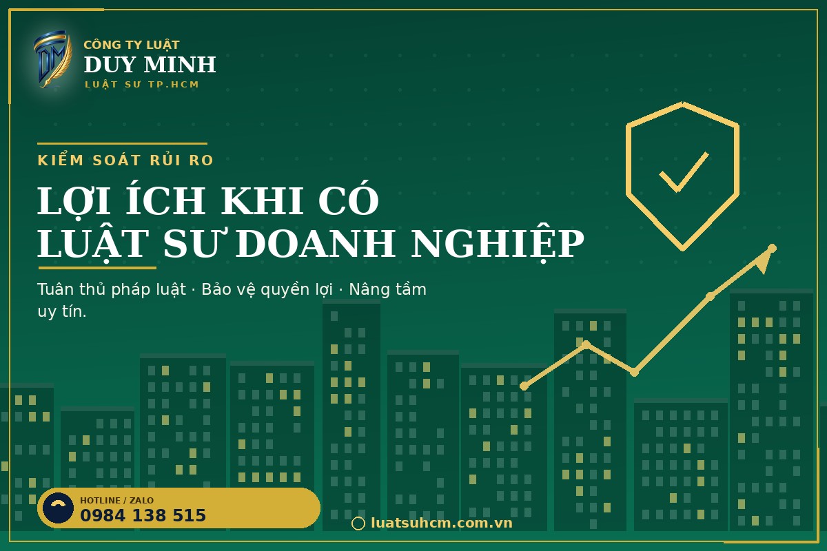 Lợi ích khi có luật sư doanh nghiệp giỏi đồng hành cùng công ty – Luật sư TPHCM Duy Minh