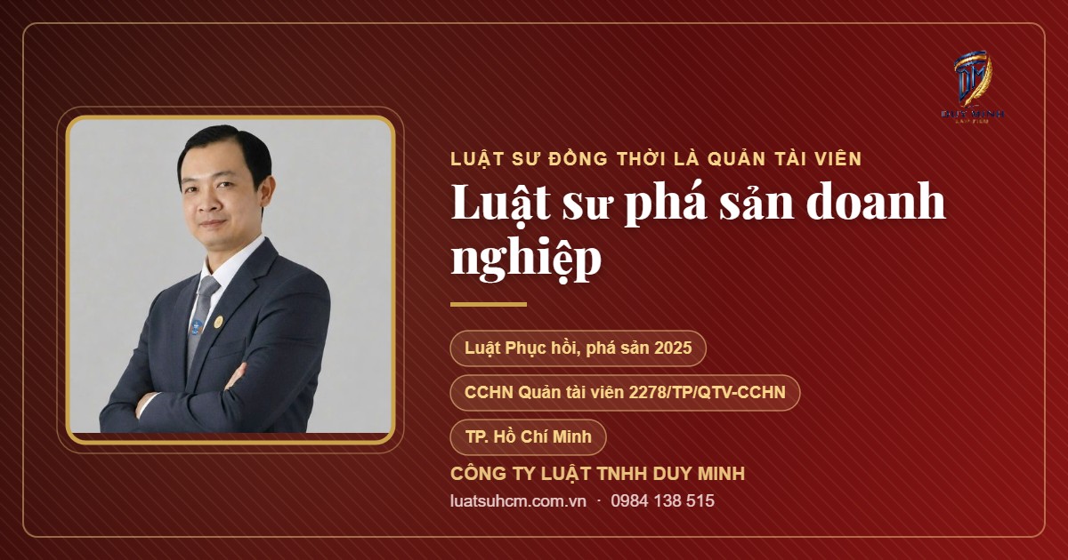 Luật sư phá sản doanh nghiệp tại TP.HCM - Công ty Luật TNHH Duy Minh