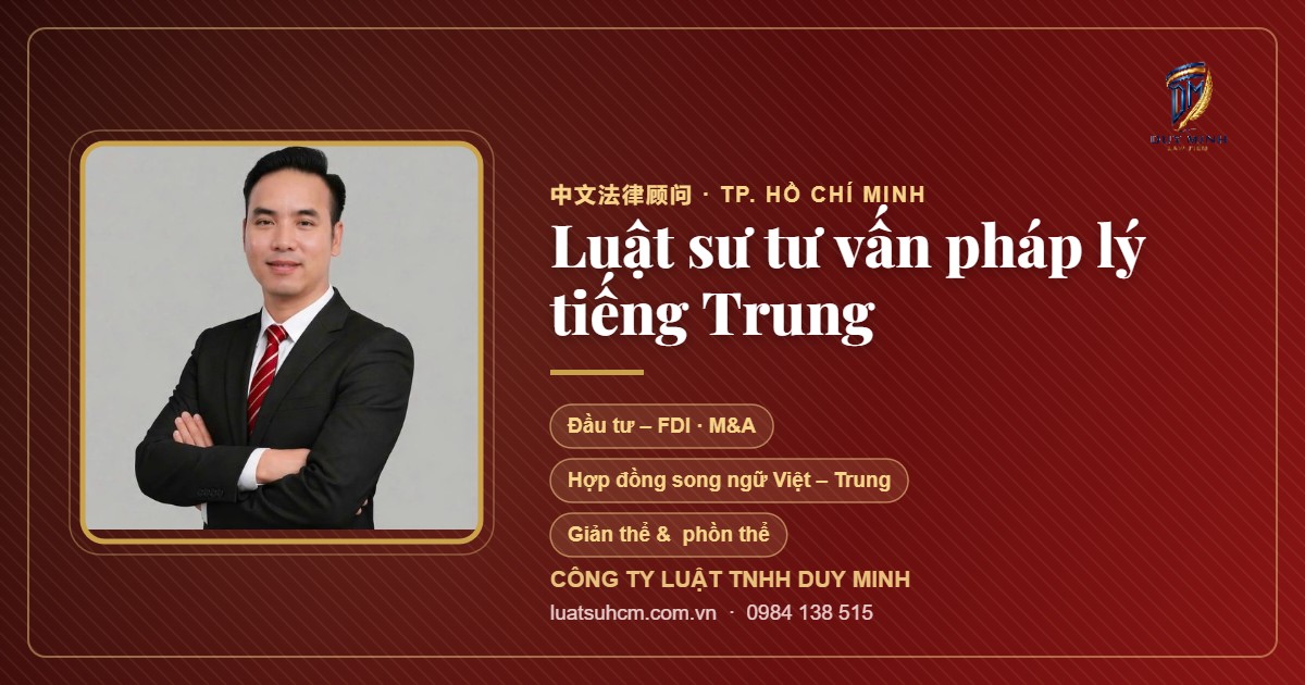 Luật sư tư vấn pháp lý tiếng Trung tại TP.HCM - Công ty Luật TNHH Duy Minh