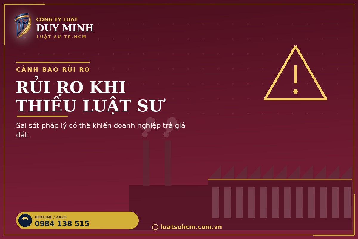 Rủi ro pháp lý khi doanh nghiệp không có luật sư tư vấn thường xuyên