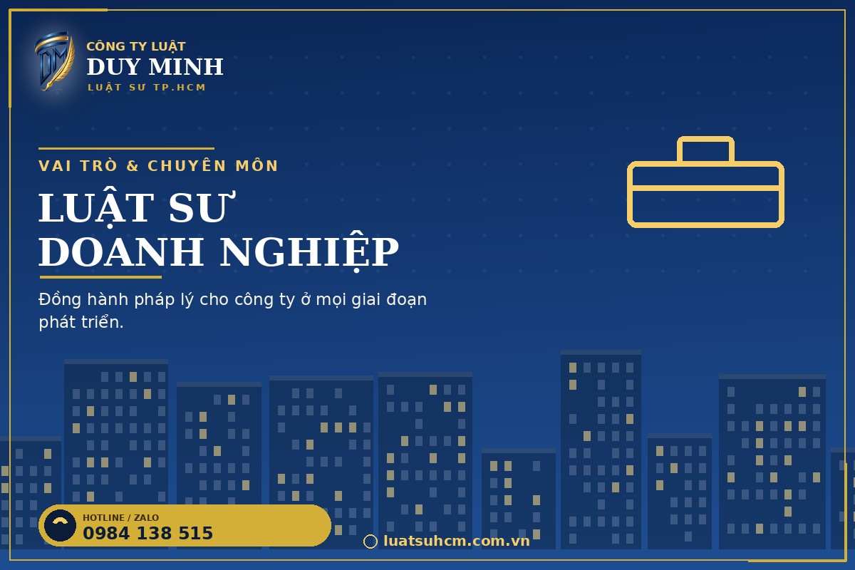 Luật sư doanh nghiệp Công ty Luật Duy Minh tư vấn pháp lý cho công ty tại TP.HCM